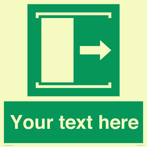 Custom sign safe condition Door slides right to open